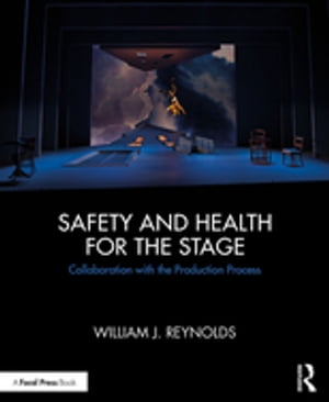 Safety and Health for the Stage