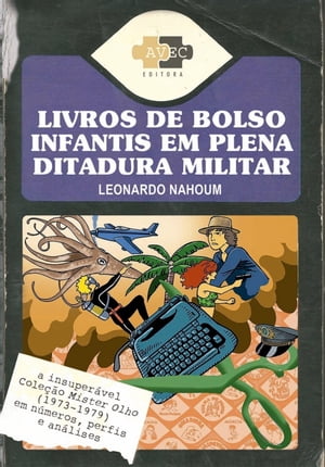 Livros de bolso infantis em plena ditadura militar