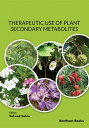 Therapeutic Use of Plant Secondary Metabolites