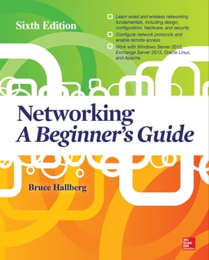 Networking A Beginner's Guide Sixth Edition