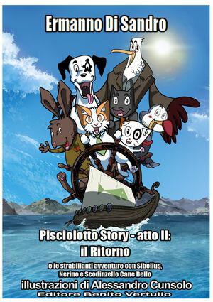 Pisciolotto Story - atto II: il ritorno