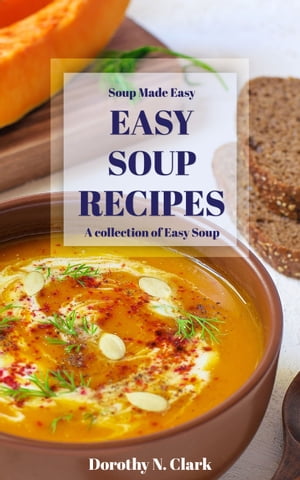 Easy Soup Recipes