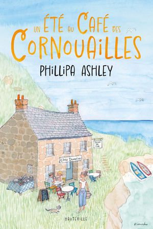 Un ?t? au Caf? des CornouaillesŻҽҡ[ Phillipa Ashley ]