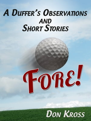 ŷKoboŻҽҥȥ㤨A Duffer's Observations and Short StoriesŻҽҡ[ Don Kross ]פβǤʤ133ߤˤʤޤ