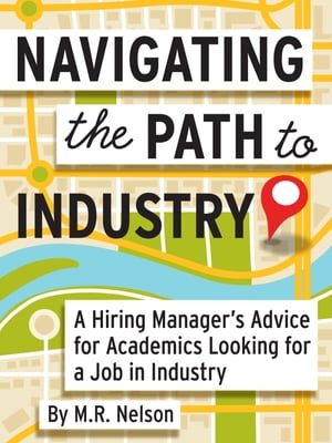 Navigating the Path to Industry