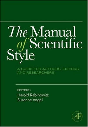 The Manual of Scientific Style