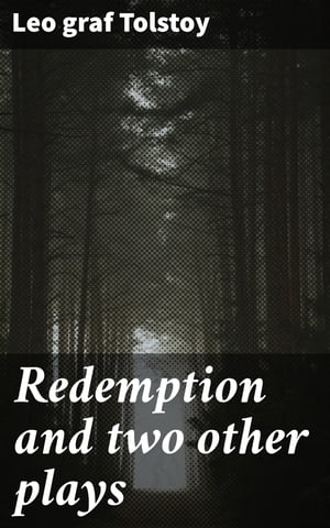 Redemption and two other plays