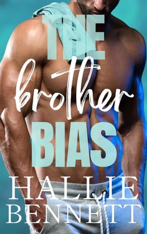 The Brother Bias Tees & Jeans【電子書籍】[ Hallie Bennett ]