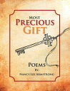 Most Precious Gift【電子書籍】 Nancy Lee Armstrong