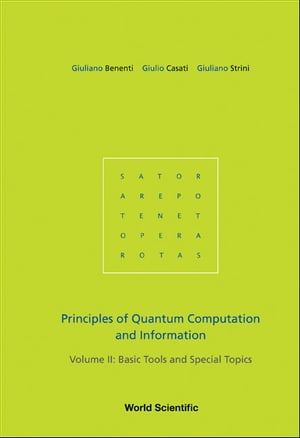 Principles Of Quantum Computation And Information - Volume Ii: Basic Tools And Special Topics