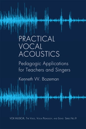 Practical Vocal Acoustics