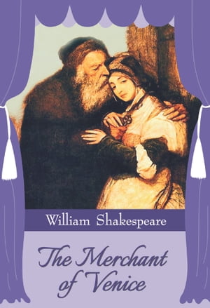 The Merchant of Venice【電子書籍】[ William Shakespeare ]