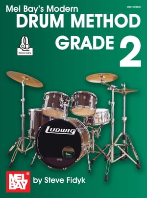 Modern Drum Method Grade 2【電子書籍】[ Steve Fidyk ]