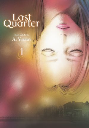 Last Quarter, Vol. 1【電子書籍】[ Ai Yazawa ]