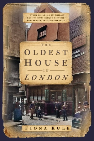 ŷKoboŻҽҥȥ㤨The Oldest House in LondonŻҽҡ[ Fiona Rule ]פβǤʤ200ߤˤʤޤ