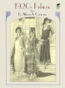 1920s Fashions from B. Altman Company【電子書籍】 Altman Co.