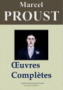 Marcel Proust : Oeuvres compl?tes Les 40 titres et annexes - ?dition enrichie | Arvensa Editions