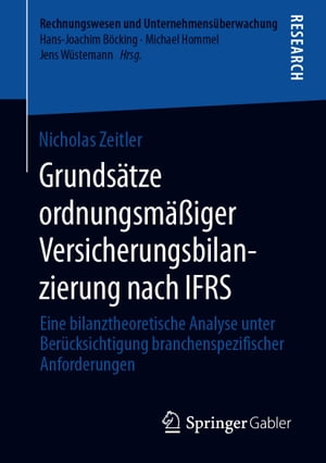 Grundsätze ordnungsmäßiger Versicherungsbilanzierung nach IFRS