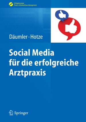 Social Media für die erfolgreiche Arztpraxis