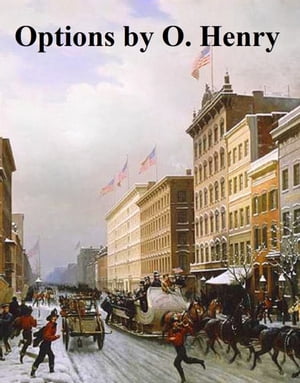 Options【電子書籍】[ O. Henry ]