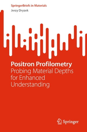 Positron Profilometry