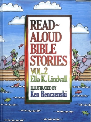 Read Aloud Bible Stories Volume 2【電子書籍】[ Ella Lindvall ]