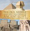 The Old, Middle and New Kingdoms of Ancient Egypt - Ancient History 4th Grade | Children's Ancient HistoryŻҽҡ[ Baby Professor ]