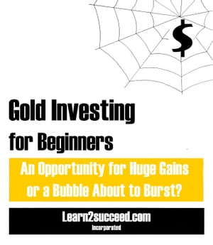 Gold Investing for Beginners