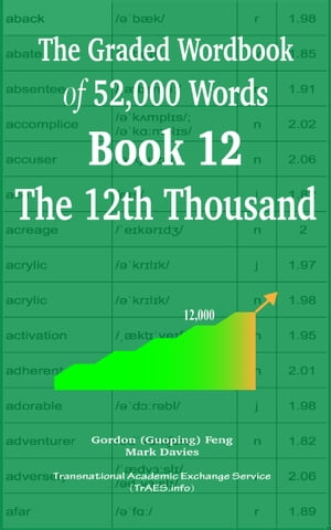 The Graded Wordbook of 52,000 Words Book 12: The 12th Thousand