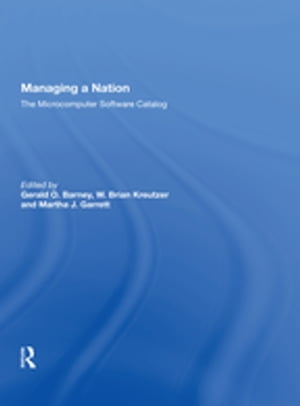 Managing A Nation The Microcomputer Software Catalog--second Edition【電子書籍】
