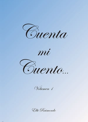 Cuenta mi cuento...