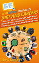 HowExpert Guide to Jobs and Careers Discover 101+ Popular Jobs and Careers Acros...