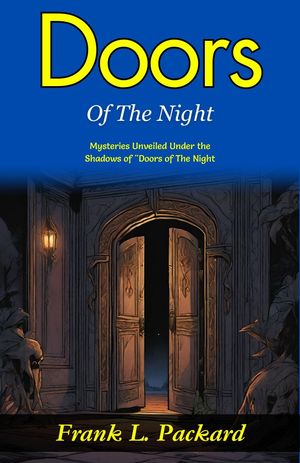 ŷKoboŻҽҥȥ㤨Doors of The Night : Mysteries Unveiled Under the Shadows of 
