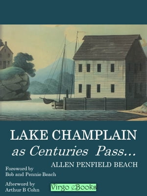 Lake Champlain: As Centuries Pass