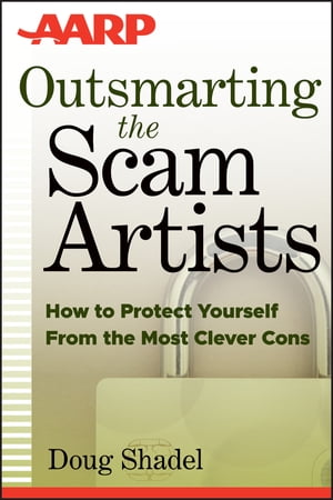 Outsmarting the Scam Artists