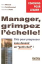 Manager, grimpez l 039 chelle【電子書籍】 Pierre Massot