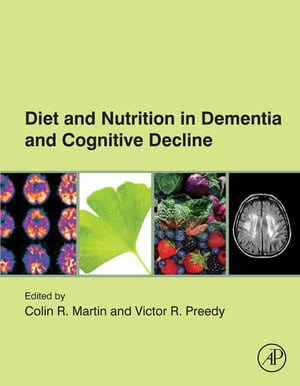 楽天楽天Kobo電子書籍ストアDiet and Nutrition in Dementia and Cognitive Decline【電子書籍】