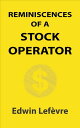 Reminiscences of a Stock Operator【電子書籍