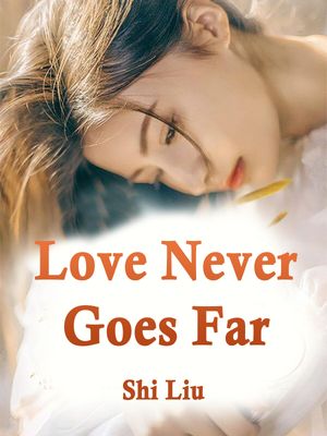 ŷKoboŻҽҥȥ㤨Love, Never Goes Far Volume 1Żҽҡ[ Shi Liu ]פβǤʤ146ߤˤʤޤ