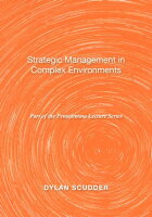 Strategic Management in Complex Environments