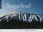 The Story of Sugarloaf