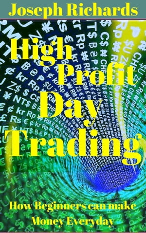 High Profit Day Trading