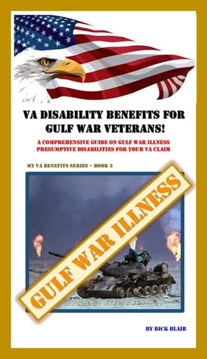 VA Disability Benefits for Gulf War Veterans