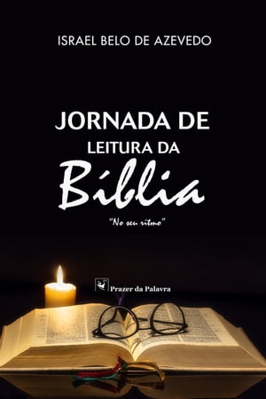 Jornada de Leitura da Bíblia no seu ritmo