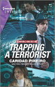 Trapping a Terrorist【電子書籍】[ Caridad Pi?eiro ]