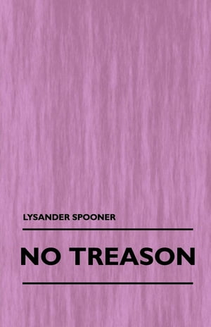 No Treason (Volume 1)