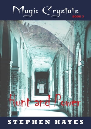 Hunt and Power【電子書籍】[ Stephen Hayes ]