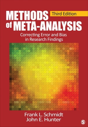 Methods of Meta-Analysis Correcting Error and Bias in Research Findings