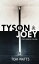 Tyson &Joey: Two Worlds CollideŻҽҡ[ Tom Watts ]