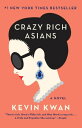 Crazy Rich Asians【電子書籍】 Kevin Kwan